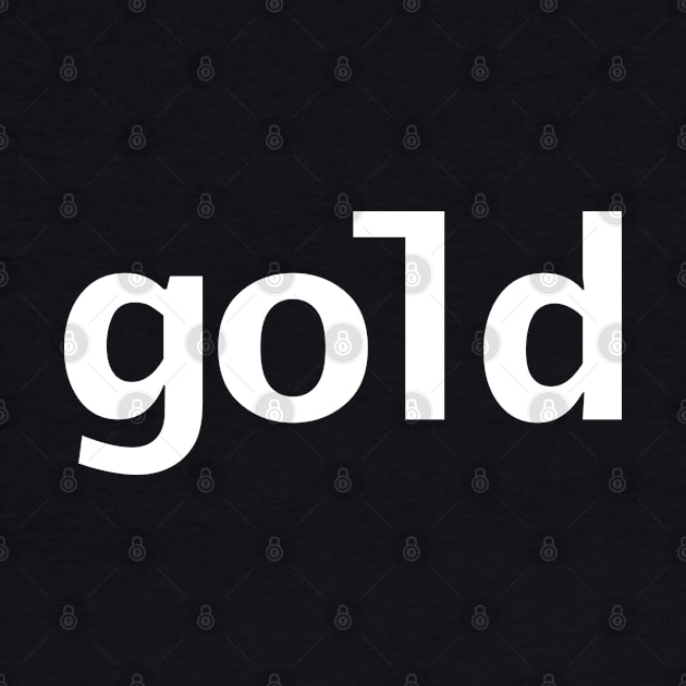 Gold White Text Typography by ellenhenryart